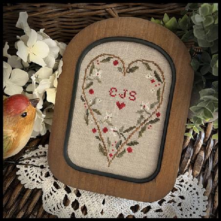 Little House Needleworks ~ Always In My Heart