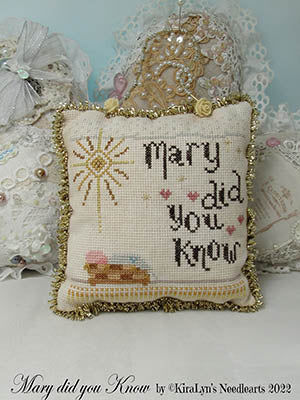 Kira Lyns Needleart ~ Mary Did You Know