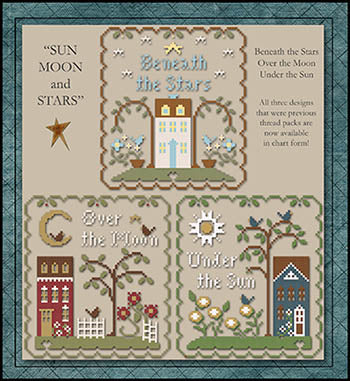 Little House Needleworks ~ Sun, Moon And Stars