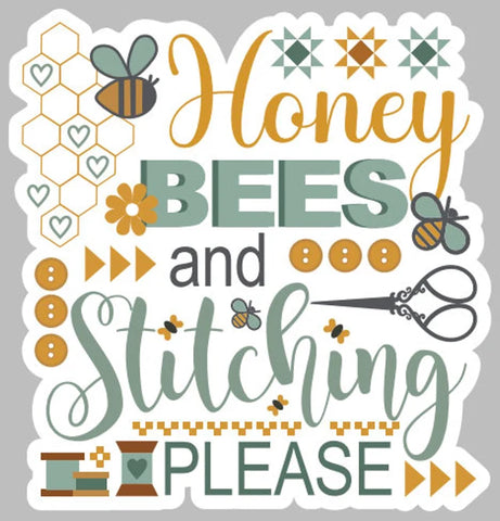 Primrose Cottage Stitches ~ Honey Bees & Stitching Please Sticker