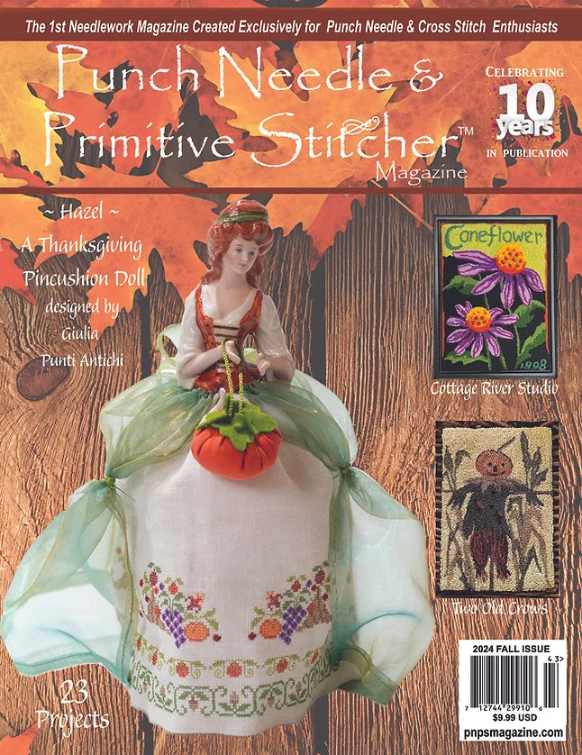 Punch Needle & Primitive Stitcher Magazine ~ 2024 Fall Issue (