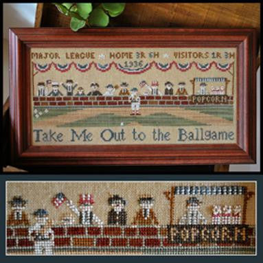 Little House Needleworks ~ Take Me Out To The Ballgame